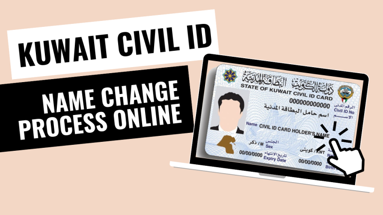 Kuwait Civil ID Name Change Process Online – Easy Methods