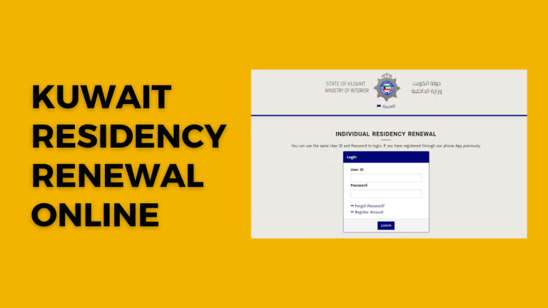 Kuwait Residency Renewal Online Process In Kuwait