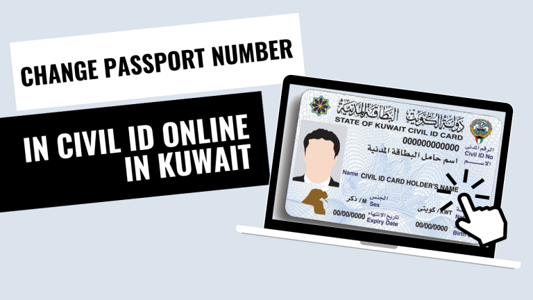 Change Passport Number In Civil ID Online in Kuwait