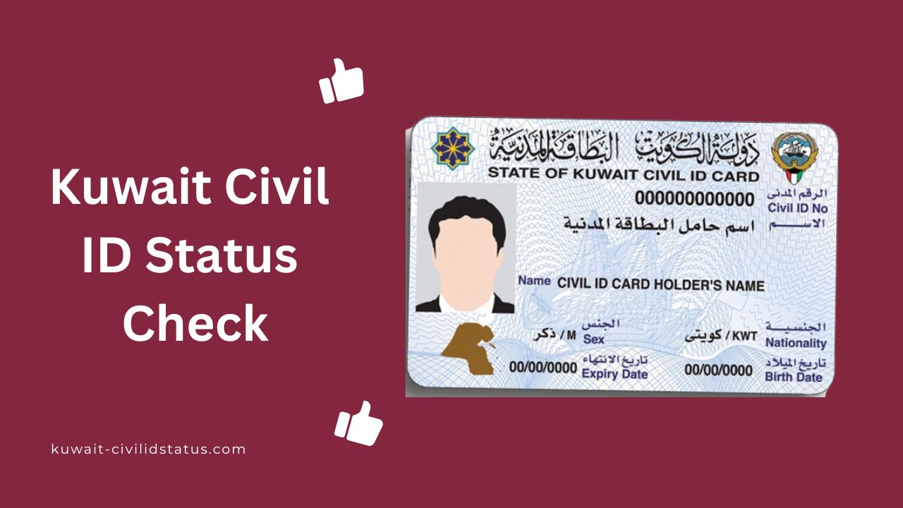 Kuwait Civil ID Status Kuwait Civil ID Check Online