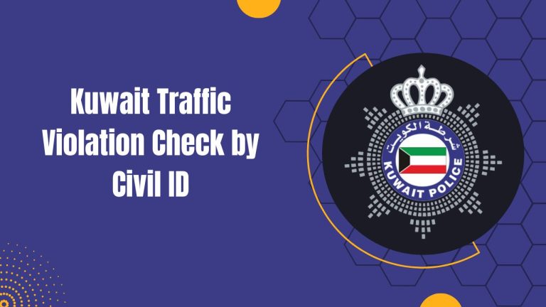 Kuwait Traffic Violations – Kuwait Traffic Violation Check by Civil ID
